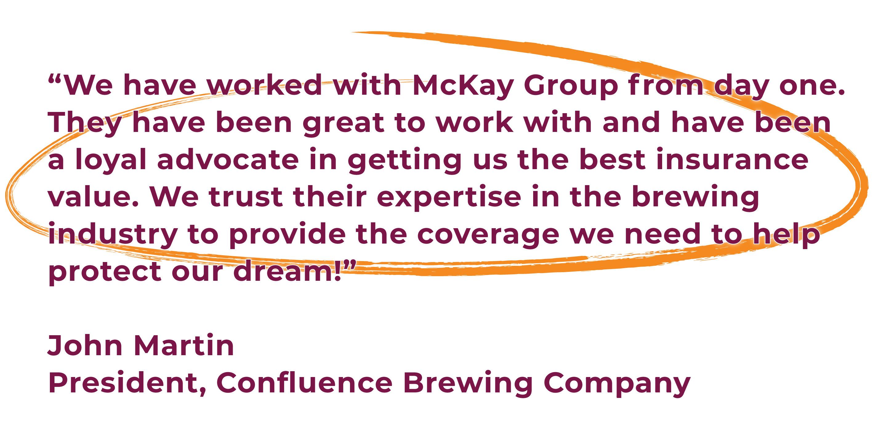 Brewery Insurance client testimonial quote
